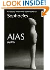 Aias (Greek Tragedy in New Translations)