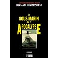 Le sous-marin de l'apocalypse