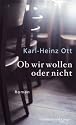 Ob wir wollen oder nicht