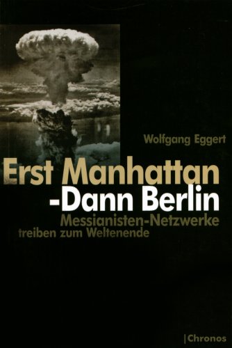 Erst Manhattan - Dann Berlin: Messianisten-Netzwerke treiben zum Weltenende