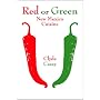 Red or Green: New Mexico Cuisine
