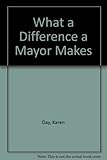 What a difference a mayor makes