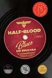 Half-Blood Blues