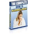 The Complete Guide To Allergies And Relief