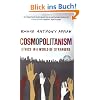 Cosmopolitanism: Ethics in a World of Strangers