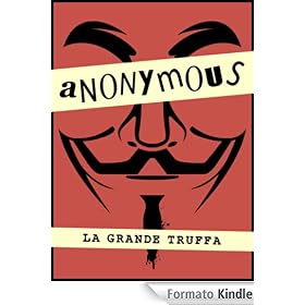 Anonymous. La grande truffa