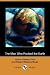 Books : The Man Who Rocked the Earth (Dodo Press)