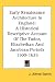 Early Renaissance Architecture In England: A Historical Descriptive Account Of The Tudor, Elizabethan And Jacobean Periods 1500-1625