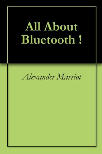 All About Bluetooth !