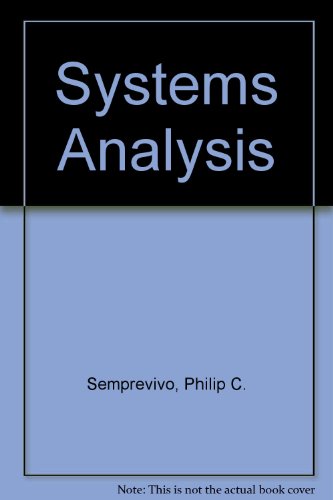 systems analysis definition process and design