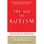 The Age of Autism: Mercury, Medicine, and a Man-made Epidemic