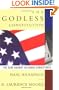 The Godless Constitution: The Case Against Religious Correctness