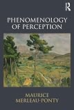 Phenomenology of Perception