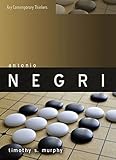 Antonio Negri : modernity and the multitude