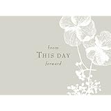 From This Day Forward: Wedding Guest Book