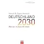 Deutschland 2030: Wie wir in Zukunft leben