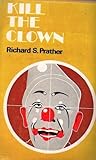 Kill the clown