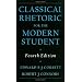 Classical Rhetoric for the Modern Student