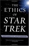 The Ethics of Star Trek