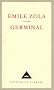 Germinal (Everyman's Library classics)