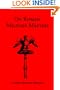On Roman Military Matters: A Training Manual in Organization, Weapons and Tactics Practiced by the Roman Legions