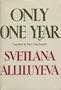 Only One Year