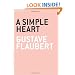 A  Simple Heart (The Art of the Novella)