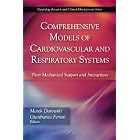 Comprehensive Models of Cardiovascular and Respiratory Systems: Their Mechanical Support... by Marek Darowski and Gianfranco Ferrari