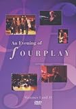 An Evening Of Fourplay (Vols 1 & 2) [DVD] [2008]