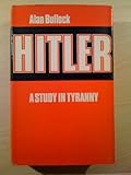 Hitler : a study in tyranny