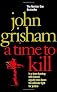 A Time to Kill