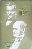 Autobiographies [of] Charles Darwin, Thomas Henry Huxley