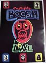 THE MIGHTY BOOSH - 2008 Live Large Poster 33 inches by 23 inches