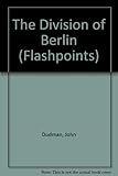The division of Berlin