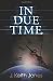 Image of In Due Time