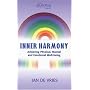 Inner Harmony: Achieving Physical, Mental and Emotional Well-being (Jan de Vries healthcare)