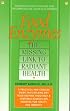 Food Enzymes: Missing Link to Radiant Health