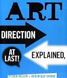 Art Direction Explained, At Last!