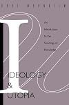 Ideology and Utopia