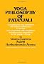 Yoga Philosophy of Patanjali: Containing His Yoga Aphorisms with Commentary by Vyasa and Annotations and Copious Hints on the Practice of Yoga