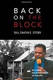 Back on the Block: Bill Simon's Story