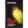 Das G�ttliche Gesicht: im Muschelseidentuch von Manoppello