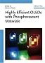 Highly Efficient OLEDs with Phosphorescent Materials Highly Efficient OLEDs with Phosphorescent Materials