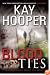 Blood Ties: A Bishop/Special Crimes Unit Novel (Bishop/Special Crimes Unit Novels)