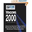 Updating Support Skills from Microsoft Windows NT 4.0 to Microsoft Windows 2000...