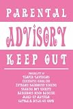 Parental Advisory (Keep Out, Girly) Art Poster Print - 24 X 36