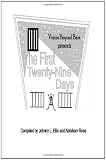 The First Twenty-Nine Days