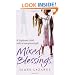 Mixed Blessings: My Psychic Life