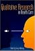 Book Qualitative Research in Health Care