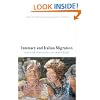 Intimacy and Italian Migration: Gender and Domestic Lives in a Mobile World (Critical Studies in Italian America)
